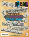 The Very Best of the Red Lodge Local Rag - Gary D (Belfry Robson - 9780965960977
