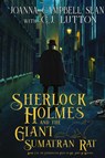 Sherlock Holmes and the Giant Sumatran Rat - Joanna Campbell Slan ; C J Lutton - 9780966470796