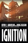 Ignition - Kevin J. Anderson ; Doug Beason - 9780967354835