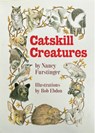 Catskill Creatures - Nancy Furstinger - 9780967554167