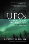 UFOs and the National Security State: The Cover-Up Exposed, 1973-1991 - Linda Moulton Howe - 9780967799513