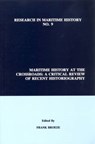 Maritime History at the Crossroads - Frank Broeze - 9780969588580