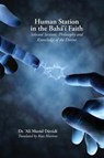 Human Station in the Baha'i Faith - 'Ali Murad Davudi - 9780969802464