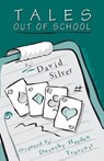 Tales out of School - David Silver - 9780969846123