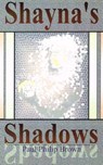 Shayna's Shadows - Paul Philip Brown - 9780969887027