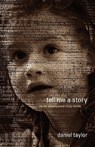 Tell Me a Story - Daniel Taylor - 9780970651105