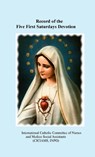 Record of the Five First Saturdays Devotion - Diana Ruzicka - 9780971007550