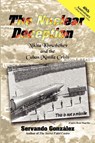 The Nuclear Deception - Servando Gonzalez - 9780971139152