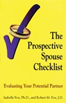 The Prospective Spouse Checklist - Isabelle Fox ; Robert Fox - 9780971214941