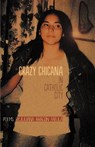 Fatula, J: Crazy Chicana in Catholic City - Juliana Aragon Fatula - 9780971367845