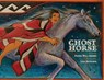 Ghost Horse - Daniel Will-Harris - 9780972376938