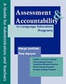 Assessment & Accountability in Language Education Programs - Margo Gottlieb ; Diep Nguyen - 9780972750776