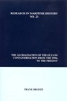 The Globalisation of the Oceans - Frank Broeze - 9780973007336