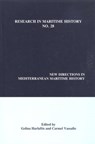 New Directions in Mediterranean Maritime History - Gelina Harlaftis ; Carmel Vassallo - 9780973007381