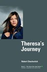 Theresa's Journey - Robert Checkwitch - 9780973047530