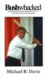 Bushwacked - DAVIE,  Michael B - 9780973195613
