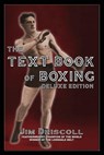 The Text Book of Boxing - Jim Driscoll - 9780973769821