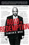 Road to Redemption - Dameon K Wroe - 9780974068541