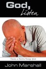 God, Listen! - John Marshall - 9780974069340