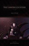 The Vampire Countess - Paul Feval - 9780974071152