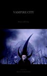 Vampire City - Paul Feval - 9780974071169