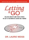Letting It Go - Laurie Weiss - 9780974311357