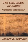The Lost Book of Enoch - Joseph B. Lumpkin - 9780974633664