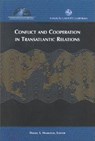 Conflict and Cooperation in Transatlantic Relations - Daniel S. Hamilton - 9780975332542