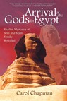 Arrival of the Gods in Egypt - Carol Chapman - 9780975469156