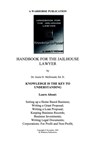 Handbook for Jailhouse Lawyers - MCDONALD,  Ed. D. Dr. Jessie Daniel - 9780975527207