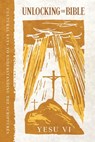 Unlocking the Bible - Yesu VI - 9780975618134