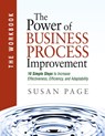 The Power of Business Process Improvement - Susan Page - 9780976042839