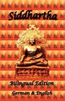 Siddhartha - Bilingual Edition, German & English - Hermann Hesse - 9780976072645