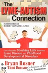 The Lyme-Autism Connection - Tami Duncan ; Bryan Rosner - 9780976379751