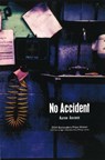 No Accident - Aaron Anstett - 9780976523123
