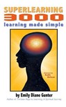 Superlearning 3000: learning made simple - Kadir Nelson - 9780976714934