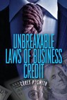 Unbreakable Laws of Business Credit - Corey P. Smith - 9780976720812