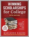 Winning Scholarships for College, Fifth Edition - Marianne Ragins - 9780976766056