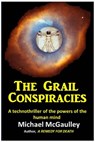 The Grail Conspiracies - Michael McGaulley - 9780976840602