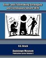 Steel- and Toolmaking Strategies and Techniques Before 1870 - H. G. Brack - 9780976915348