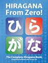 Hiragana From Zero! - George Trombley ; Yukari Takenaka - 9780976998174