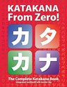 Katakana From Zero! - George Trombley - 9780976998181