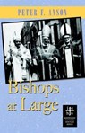 Bishops at Large - Peter F. Anson - 9780977146185