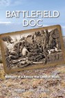 Battlefield Doc - William J Anderson - 9780977232338