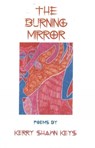 Burning Mirror - Kerry Shawn Keys - 9780977252497
