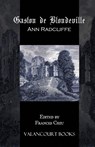 Gaston De Blondeville - Ann Radcliffe - 9780977784103
