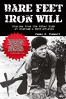 Bare Feet, Iron Will ~ Stories from the Other Side of Vietnam's Battlefields - James G. Zumwalt - 9780977788439