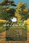 Beloved on the Earth: 150 Poems of Grief and Gratitude - Jim Perlman - 9780977945894