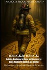 Brick by Brick: Building Resilience in Chaos and Kindness by Being Resilient in Conflict and Kinship: The True Cost of Poor Leadership - Regina Vincent Williams - 9780978538064