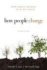 Como Cambia La Gente - Timothy S Lane ; Paul David Tripp ; David Powlison - 9780978556730